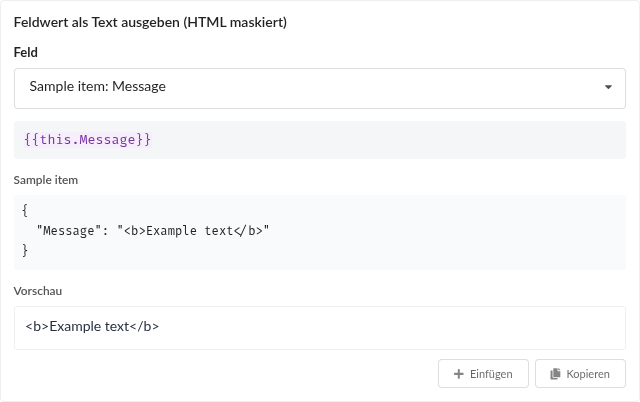 Beispiel eines maskierten Feldzugriffs mit Message-Ausdruck, gekennzeichneten JSON-Beispieldaten und wörtlichem Markup in der Vorschau