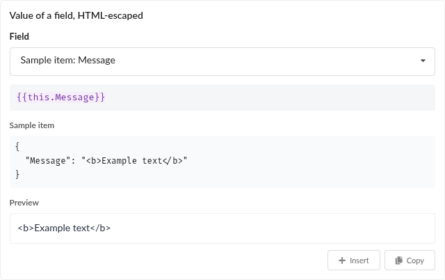 Escaped field example with generated Message lookup, labelled sample JSON and literal markup in the preview